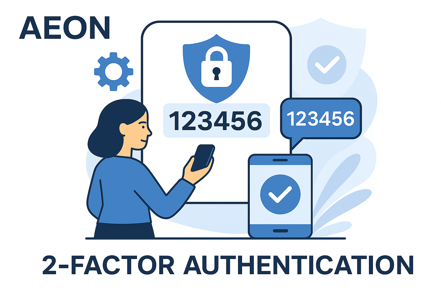 2 Factor Authentication – AEON Payment Technologies